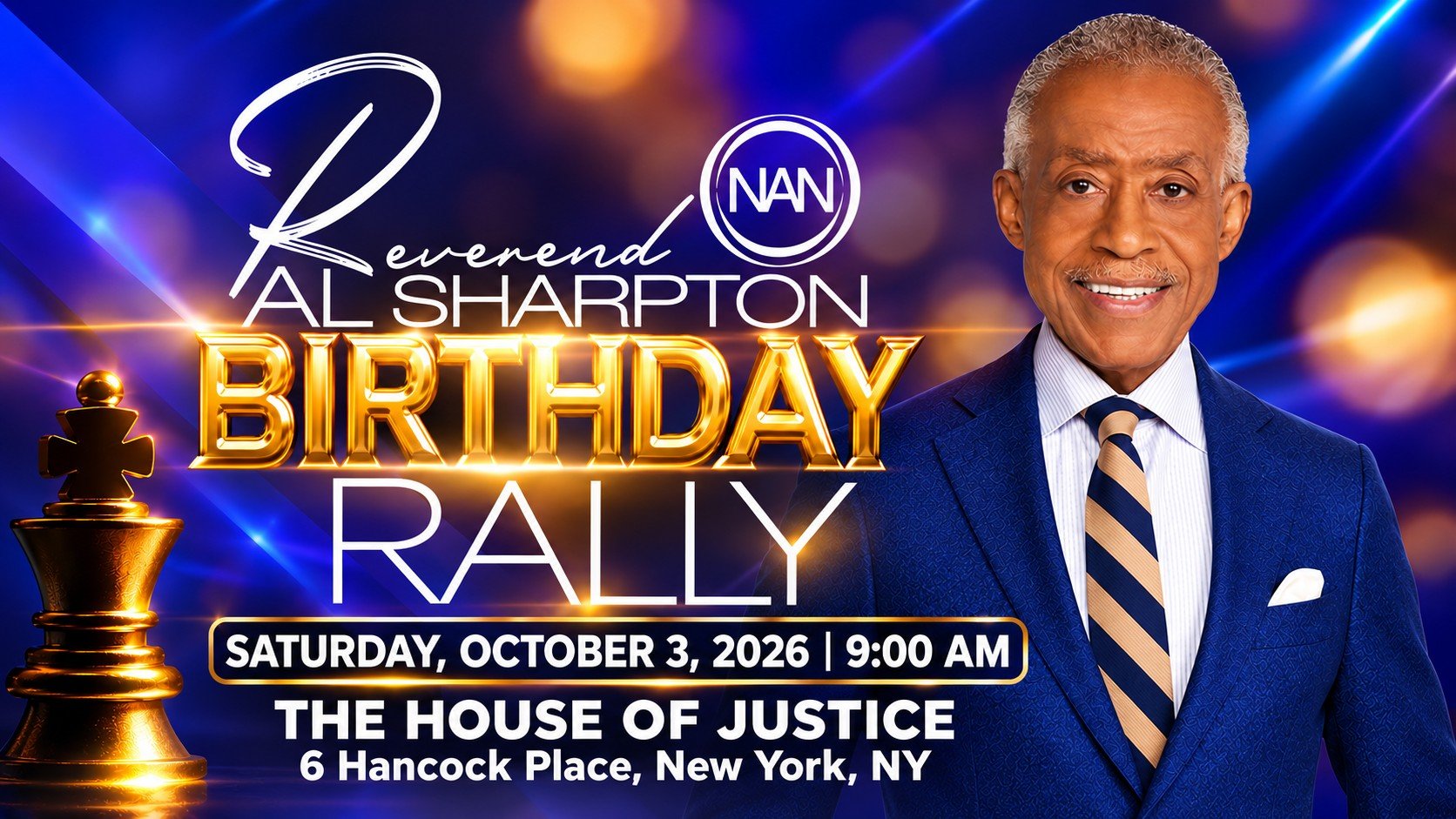 Reverend Al Sharpton Birthday Rally, Saturday October 3, 2026, 9 AM, The House of Justice, New York
