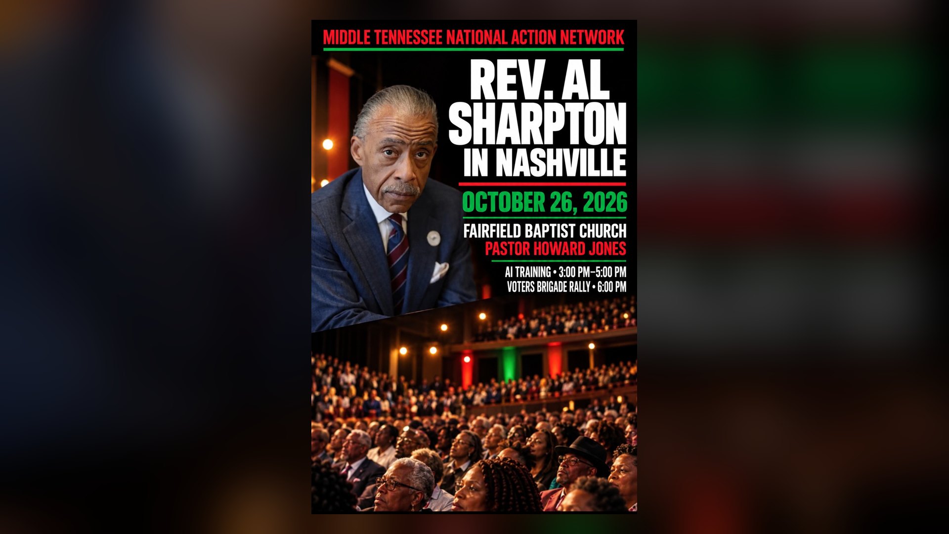 Rev. Al Sharpton in Nashville, October 26, 2026, Fairfield Baptist Church. AI Training 3 to 5 PM, Voters Brigade Rally 6 PM.